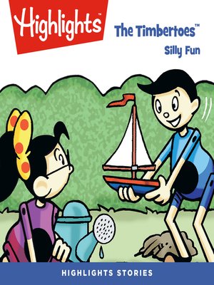 cover image of The Timbertoes: Silly Fun